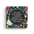Friends Forever - Marble Coaster