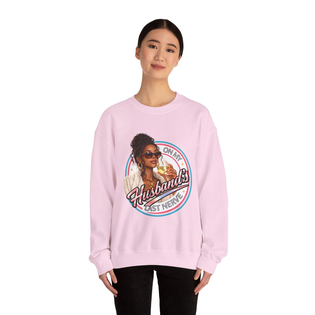 On My Husband's Last Nerve Crewneck Sweatshirt | Sassy Woman Retro Graphic