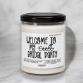 Bridesmaid Proposal Candle, Welcome To My Cult