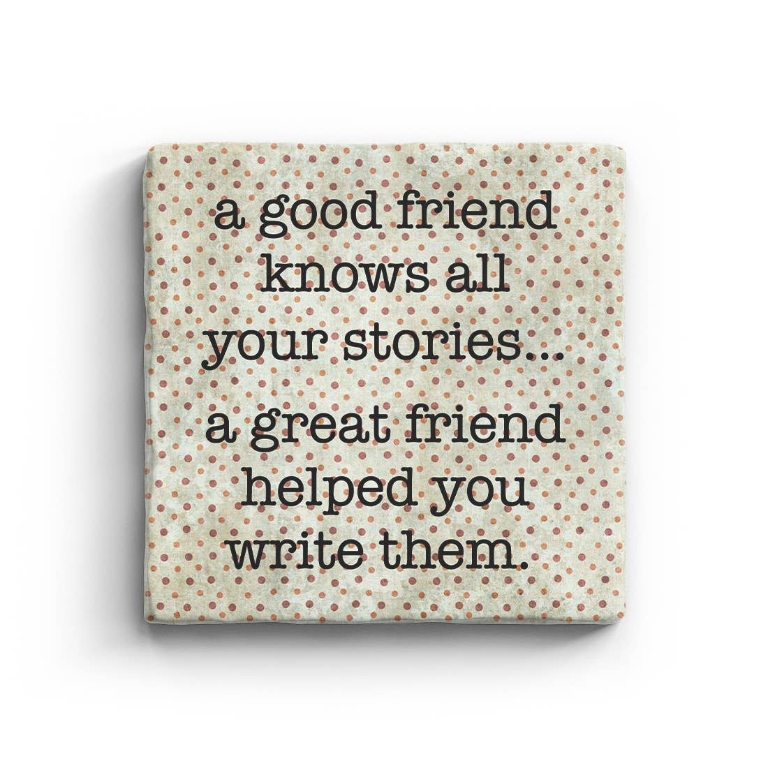 Great Friend Marble Coaster