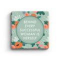 Behind Every Successful Woman Marble Coaster