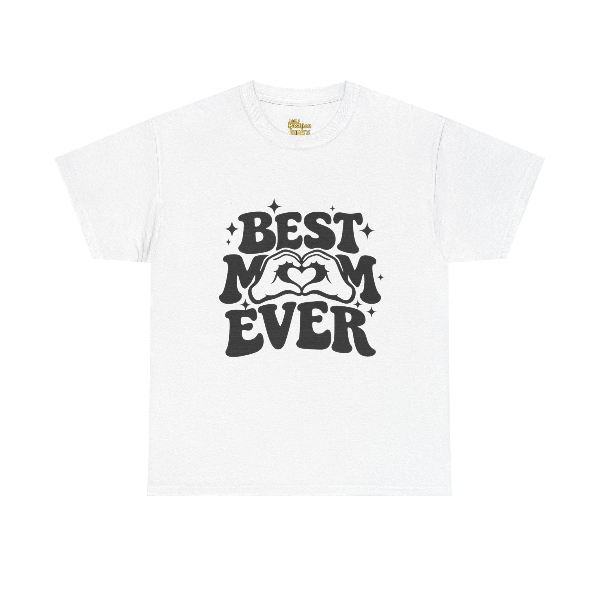 T-Shirt — "Best Mom Ever" Retro Heart Graphic | Mother’s Day Gift Tee