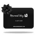 Mermaid Way E-Gift Card